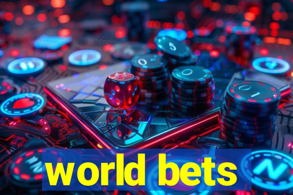 world bets